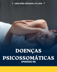 Doenças Psicossomáticas